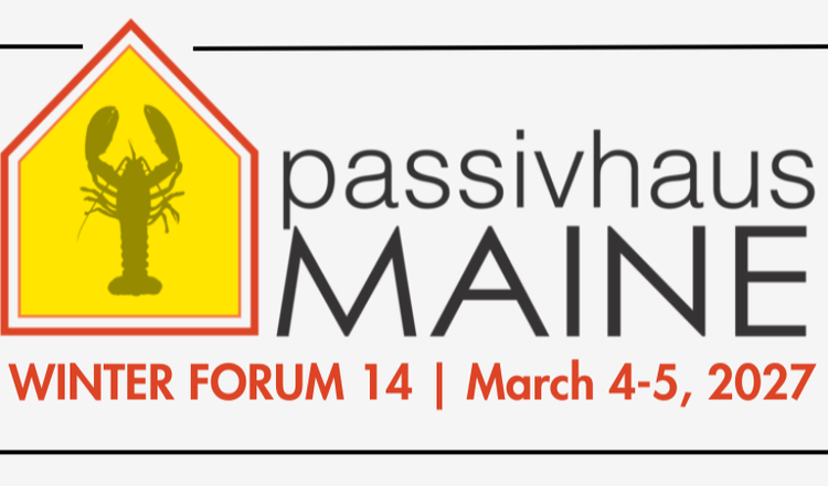 passivhausMAINE's Annual Forum