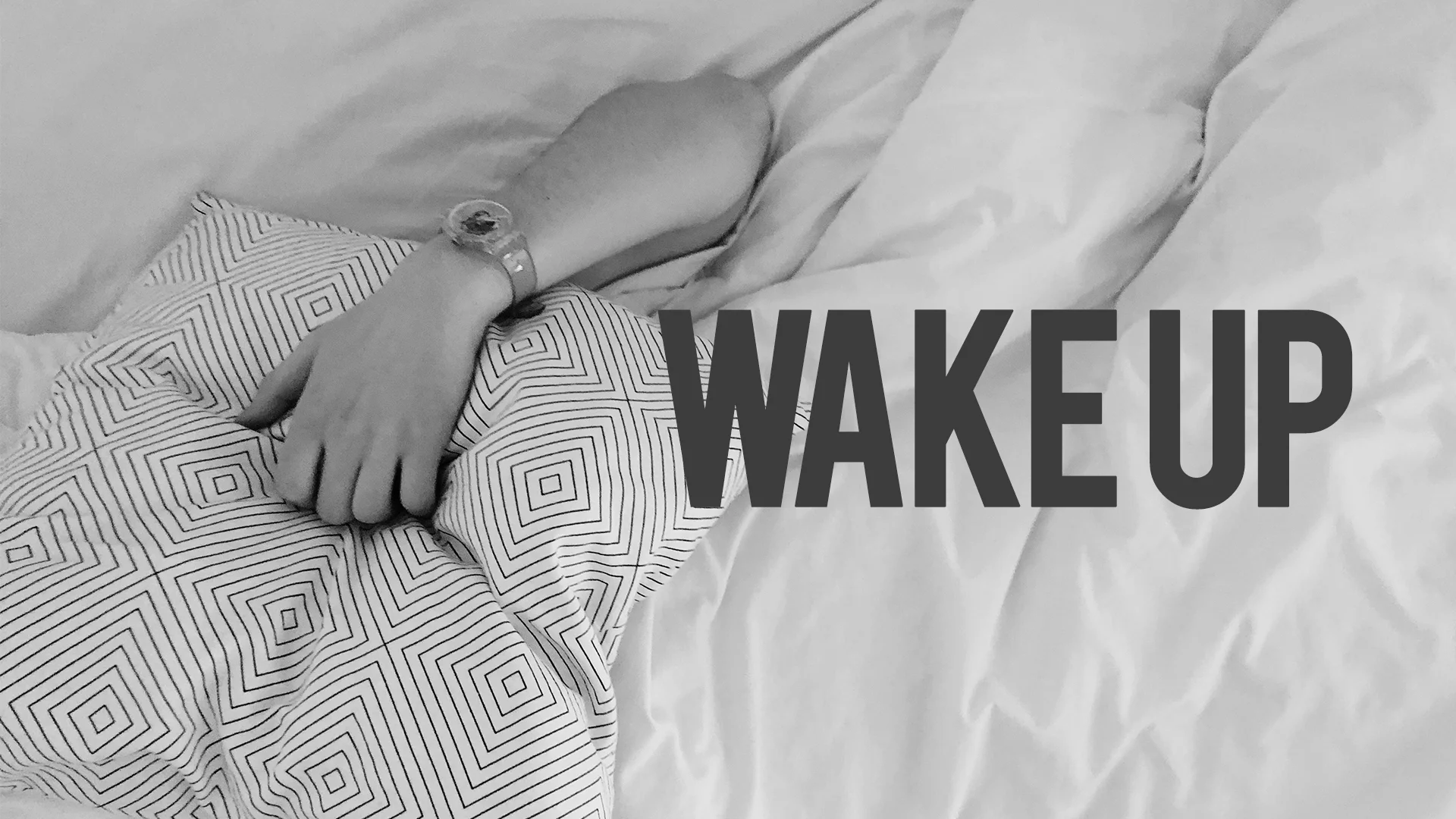 Wake Up