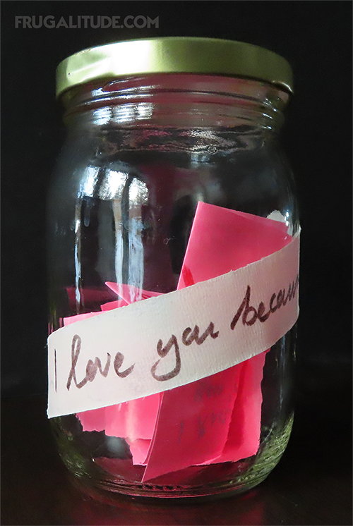 “I love you because…” jar