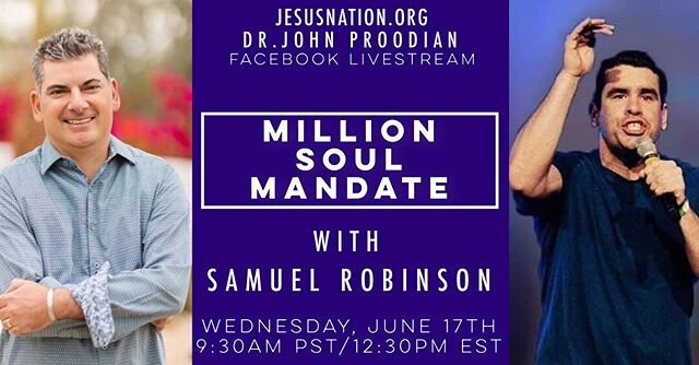Don't miss this powerful time of impartation and release of miracles and prophetic with Samuel Robinson.  Wednesday June 17th at 9:30 AM PST.
Facebook.com/JohnProodianAuthor/