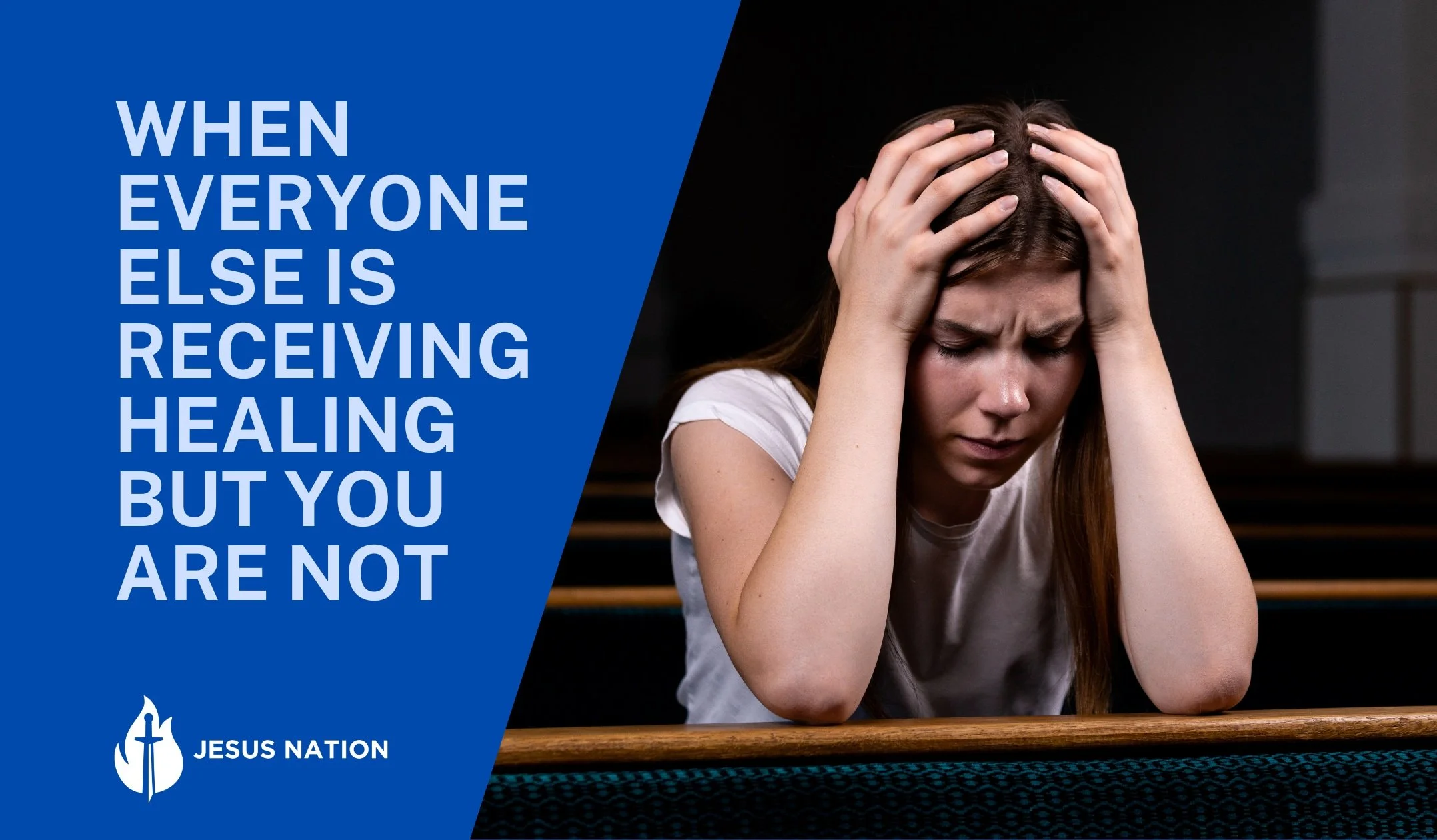 When Everyone Else is Receiving Healing But You Are Not