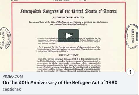 On the 40th Anniversary of the Refugee Act of 1980