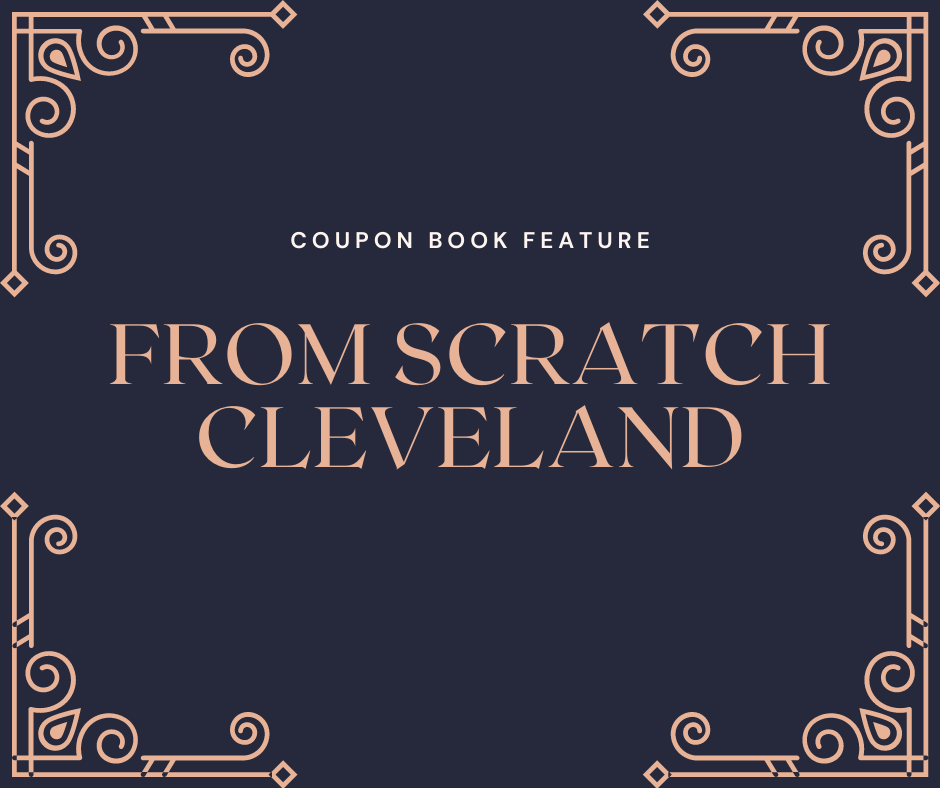 Coupon Book Feature: From Scratch Cleveland