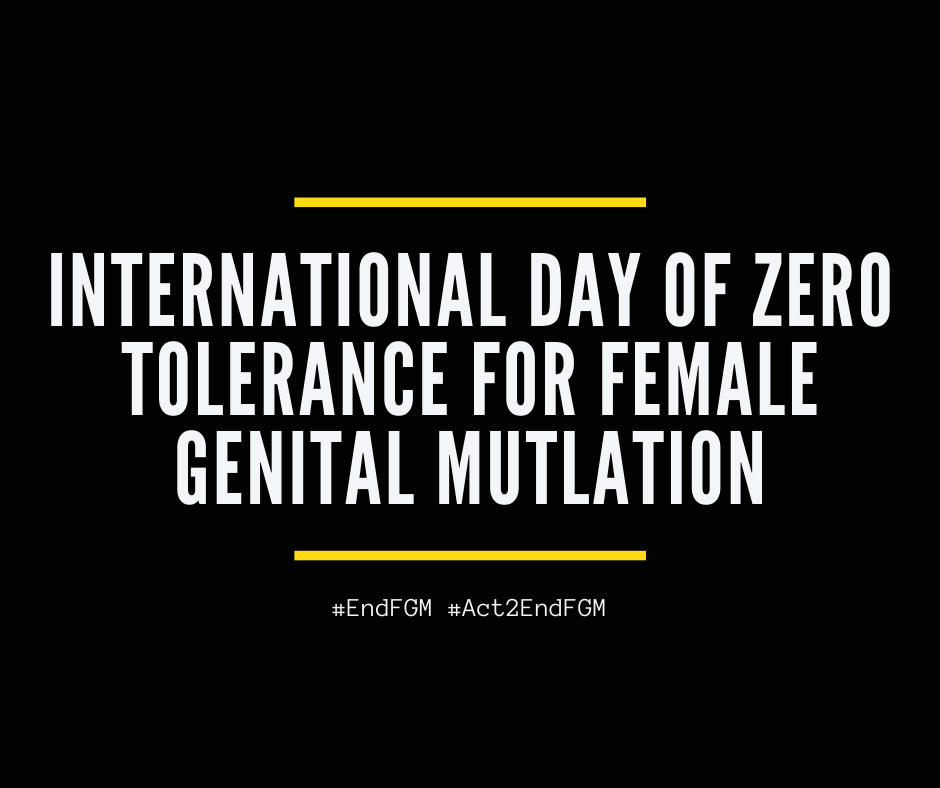 International Day of Zero Tolerance for Female Genital Mutilation