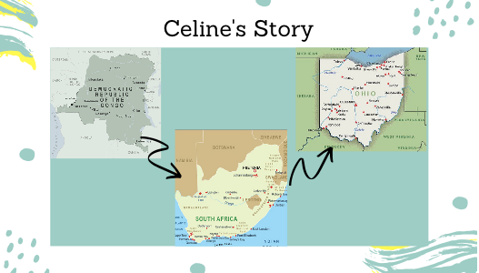Celine's Story: From the Congo to South Africa to Toledo
