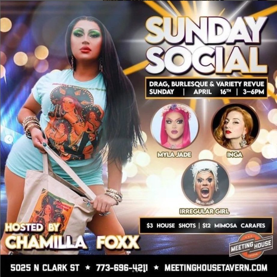 April 16: "Sunday Social: A Drag, Burlesque, Variety Review" (Chicago, IL)