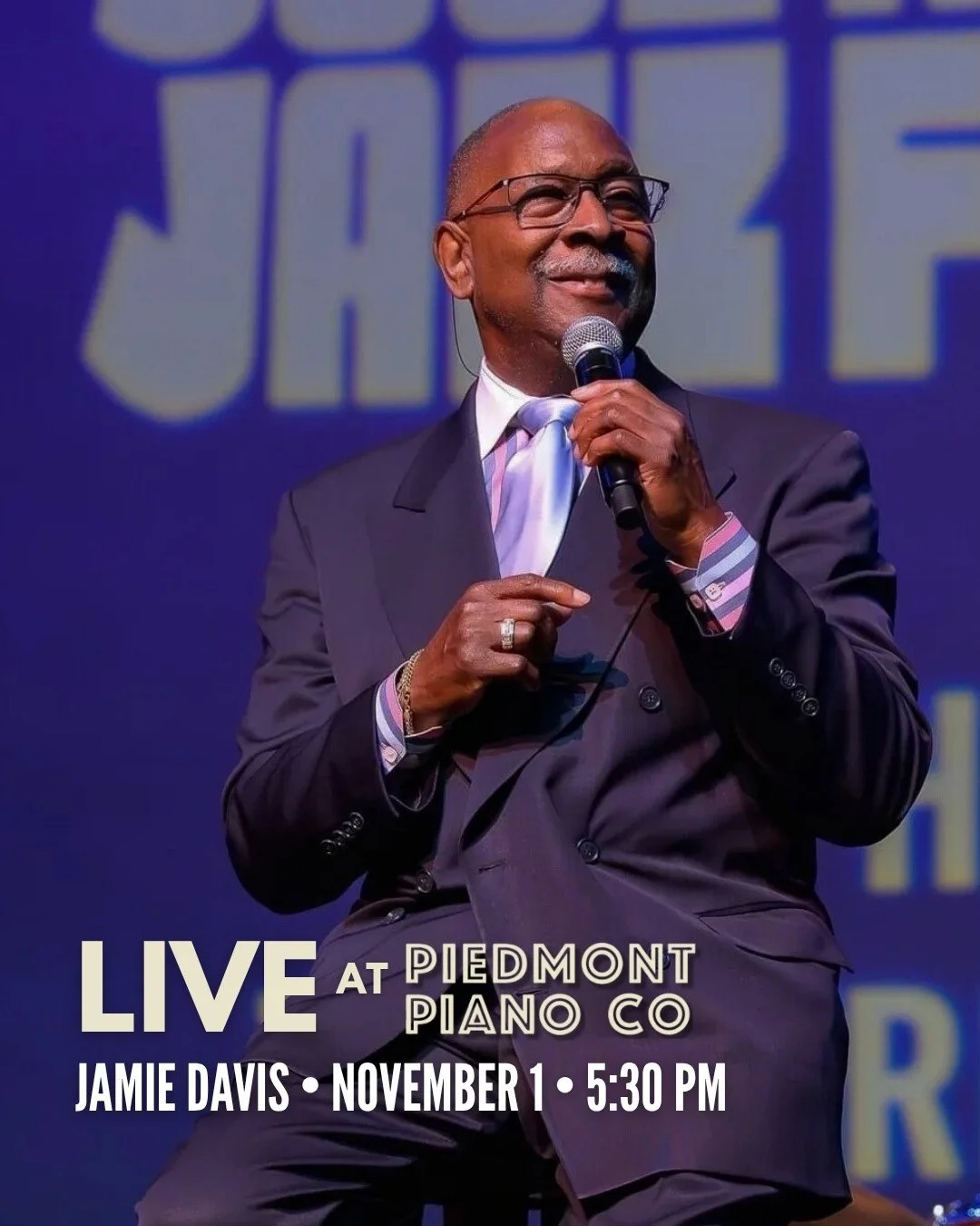 THIS SATURDAY 🎤 Jamie Davis &mdash; Pure Imagination: Tribute to Lou Rawls⁠
November 1, 2025 | Live at Piedmont Piano⁠
5:30 PM &ndash; 7:00 PM⁠
⁠
Grammy Award winner with The Count Basie Orchestra and internationally renowned vocalist Jamie Davis wi