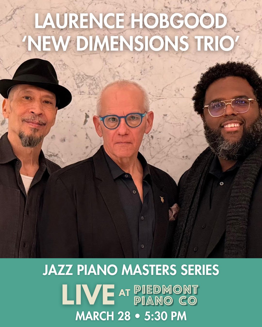Laurence Hobgood &lsquo;New Dimensions Trio&rsquo; Live at Piedmont Piano⁠
Jazz Piano Masters Series | Laurence Hobgood &lsquo;New Dimensions Trio&rsquo;⁠
Saturday, March 28, 2026 | 5:30 PM⁠
⁠
Laurence Hobgood&rsquo;s well-known motto, &ldquo;Never t