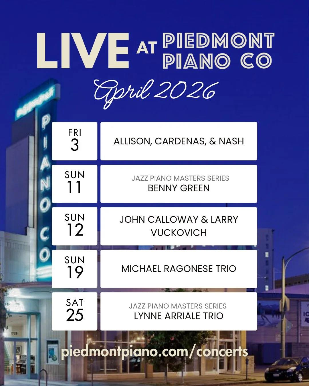 🎹 Coming Up This Month Live at Piedmont Piano Company!⁠ Join us for an exciting lineup of live jazz performances:⁠
⁠
Allison, Cardenas, &amp; Nash⁠
Friday, April 3, 2026⁠
5:30&ndash;7:00 PM⁠
⁠
Benny Green | Jazz Master Series⁠
Saturday, April 11, 20