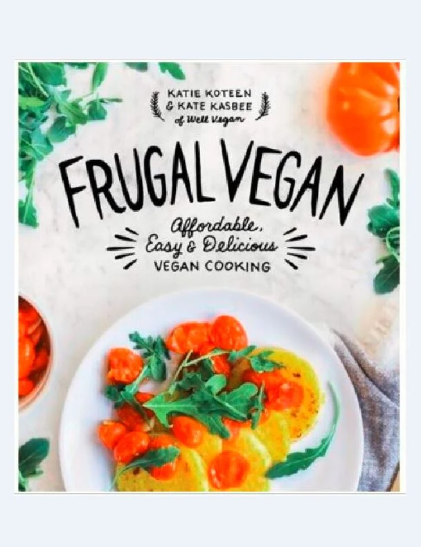 Frugal Vegan - Book by Katie Koteen &amp; Kate Kasbee