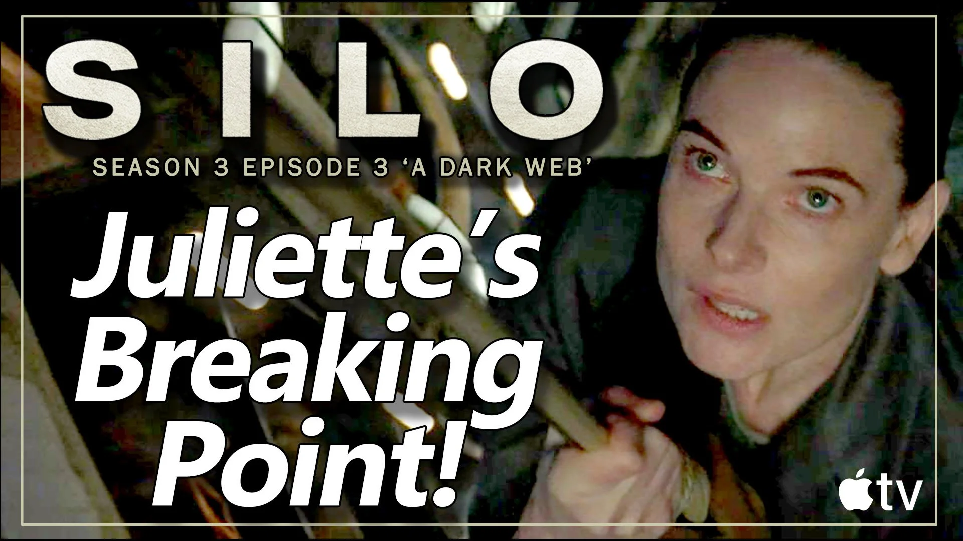 SILO season 3 episode 3 'A Dark Web' The Cleaning Podcast Apple TV+ Plus review #Silo s3e03