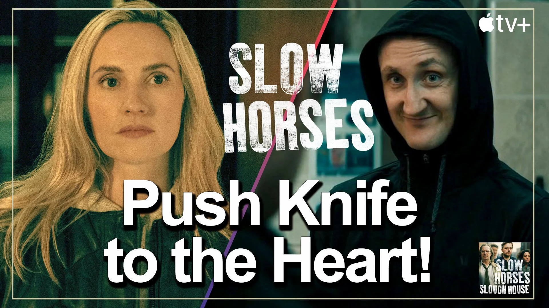 SLOW HORSES s6e04 'Lost and Found' | Slough House podcast Apple TV Plus review recap #slowhorses