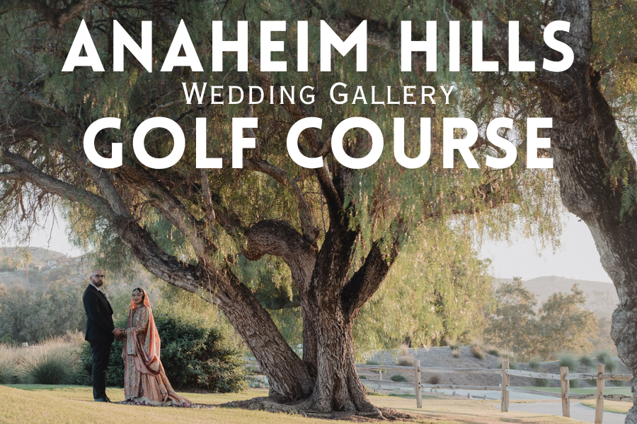 Wedding Gallery at Anaheim Hills Golf Course | Khader &amp; Arshiya