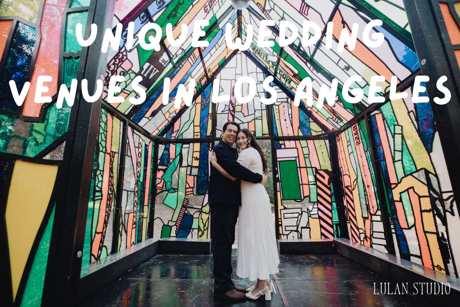 Unique Wedding Venues in Los Angeles