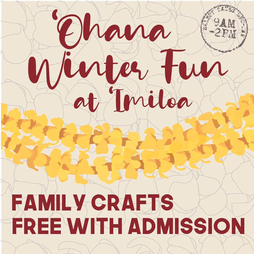 ʻOhana Winter Fun ʻImiloa