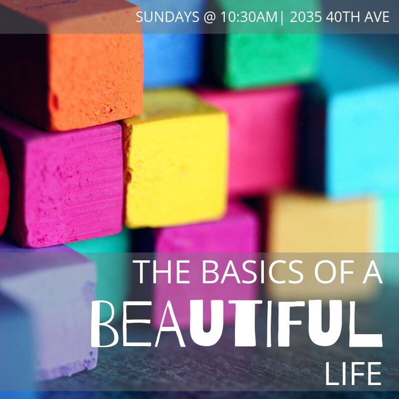 The Basics of the Beautiful Life