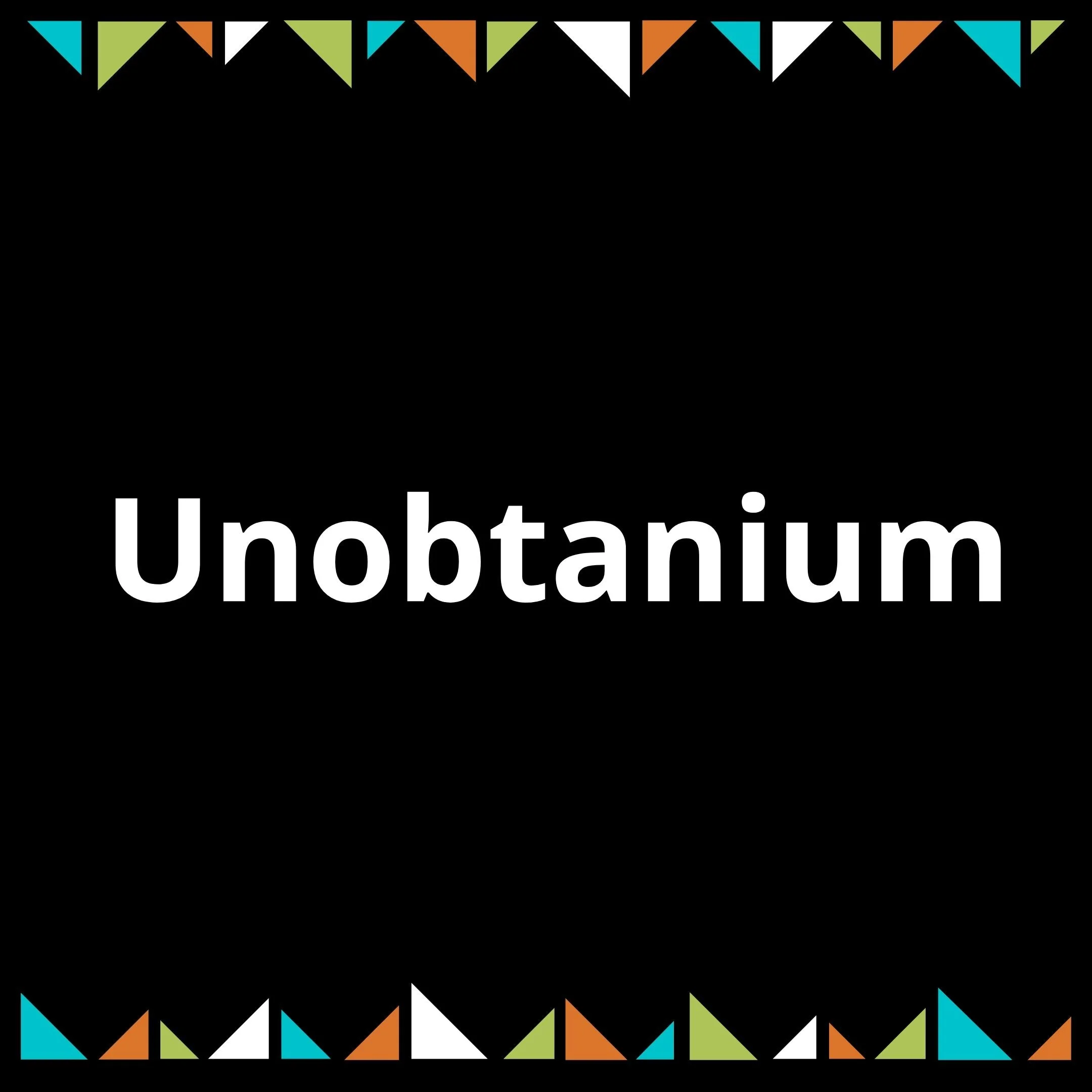 Unobtanium