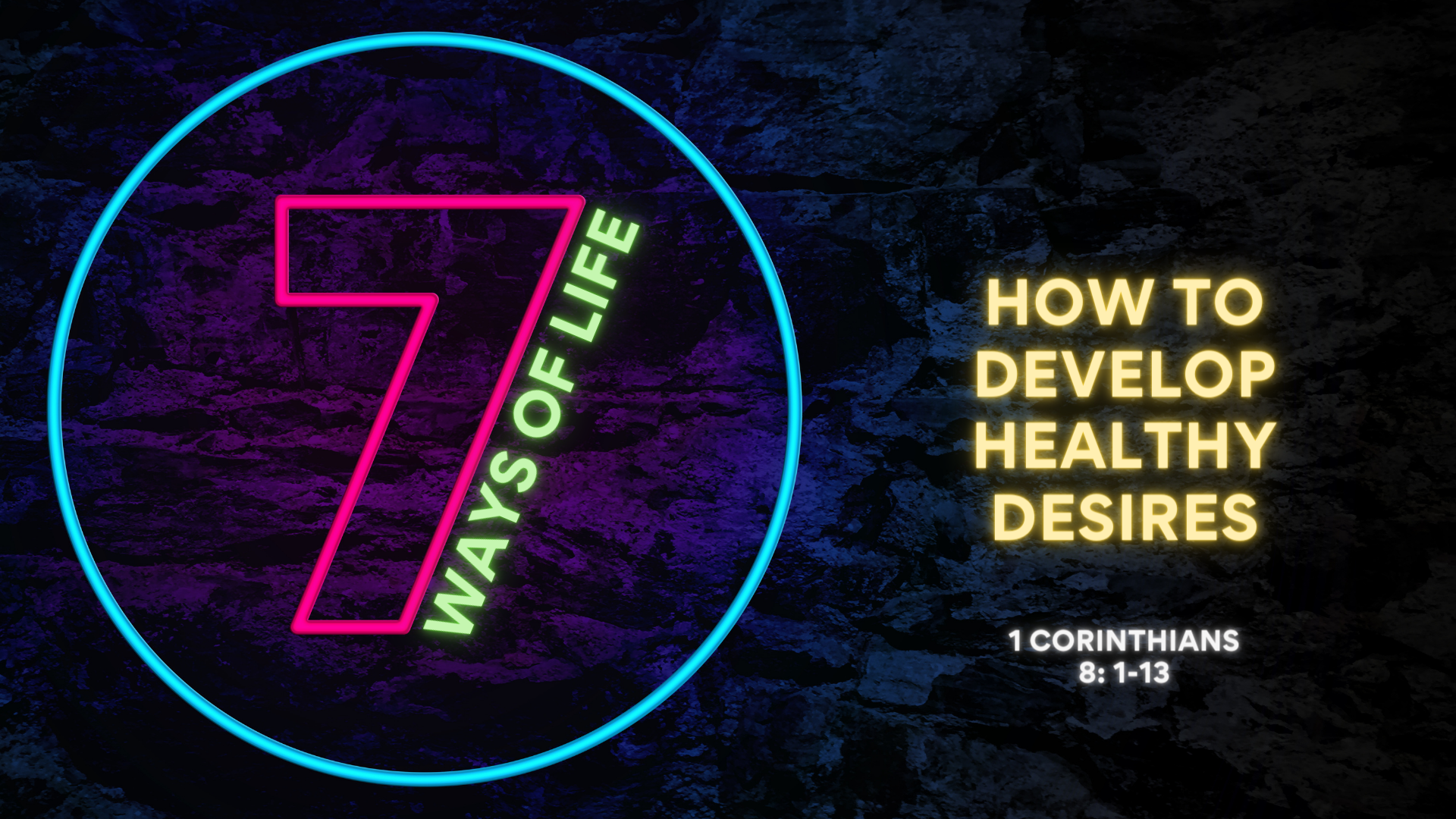 How to Develop Healthy Desires