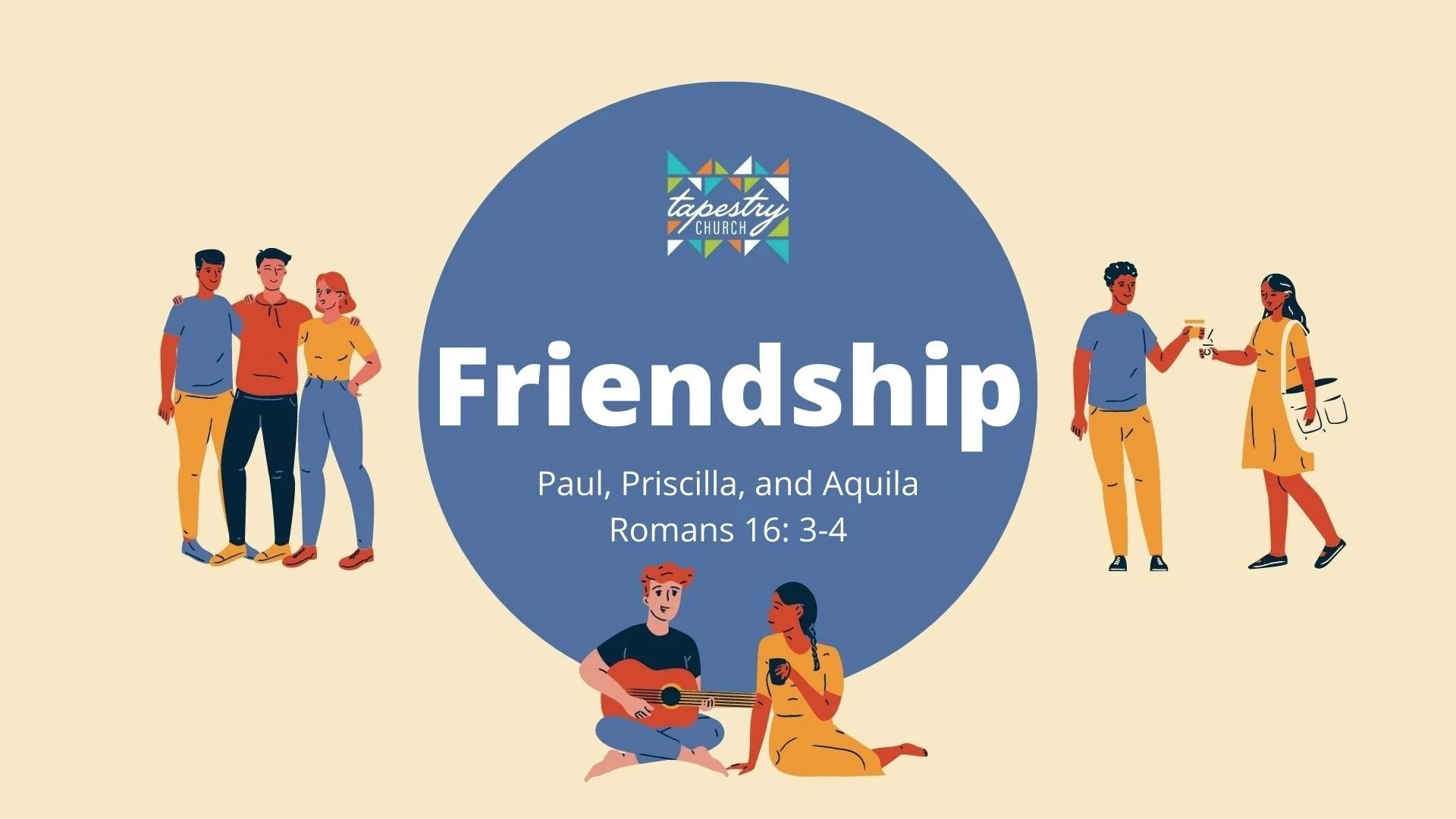 Friendship - Paul, Priscilla, and Aquila