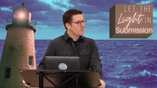 Let The Light In: Submission