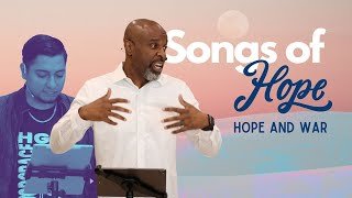 Songs Of Hope - Hope And War