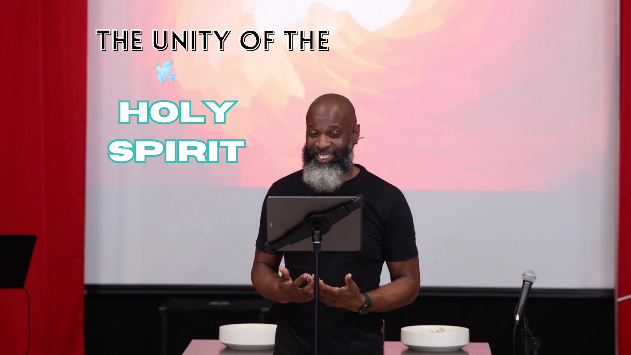 The Unity of the Holy Spirit | Pastor Bernard Emerson