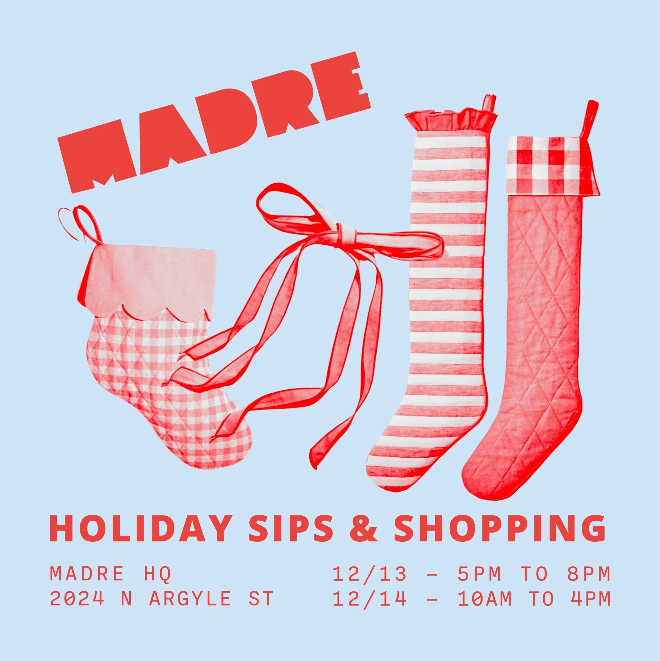 Madre Holiday Sips + Shopping