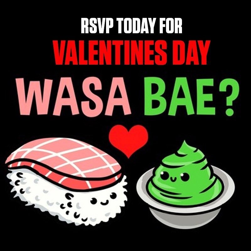 Don't get caught out there without dinner plans with your honey bunny for Valentines Day! To make your night even better, Shinsen is teaming up with the mighty Heaven Sake brand for some free sake (large carafe and or Bottle) with your ValentinesDay 