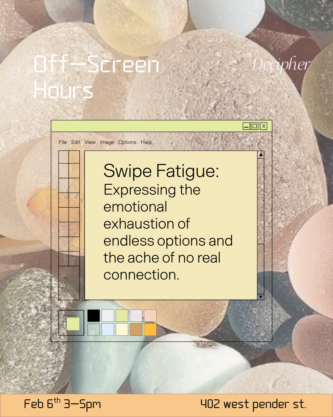 Swipe Fatigue: Off Screen Hours (Feb 6 PWYC)