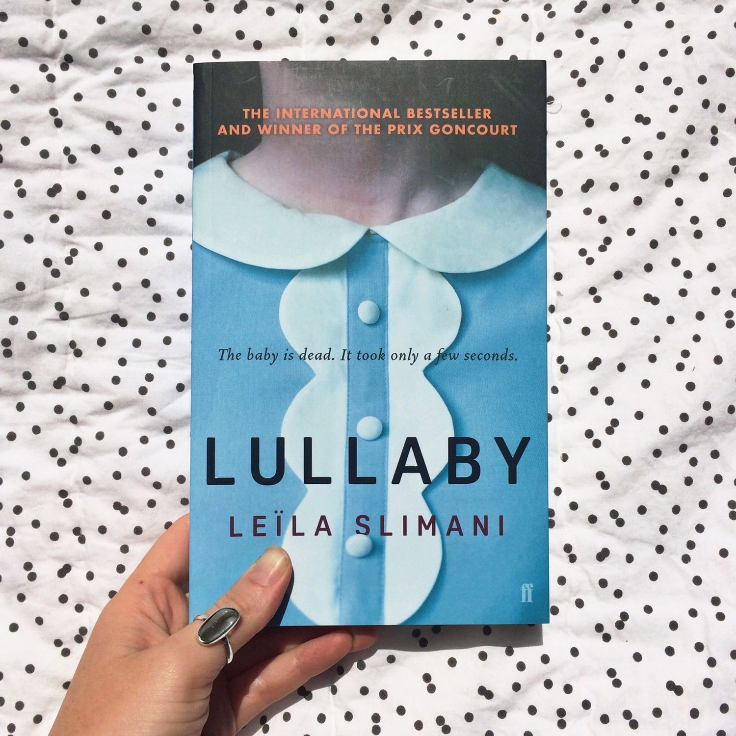 Lullaby by Leïla Slimani "Completely unputdownable! This is a chilling read from page one."