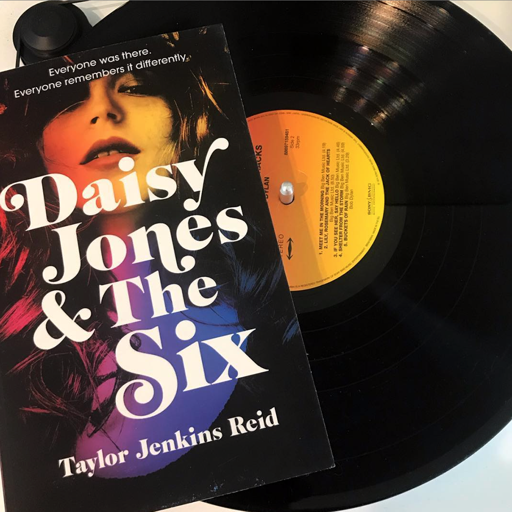 DAISY JONES &amp; THE SIX: Taylor Jenkins Reid