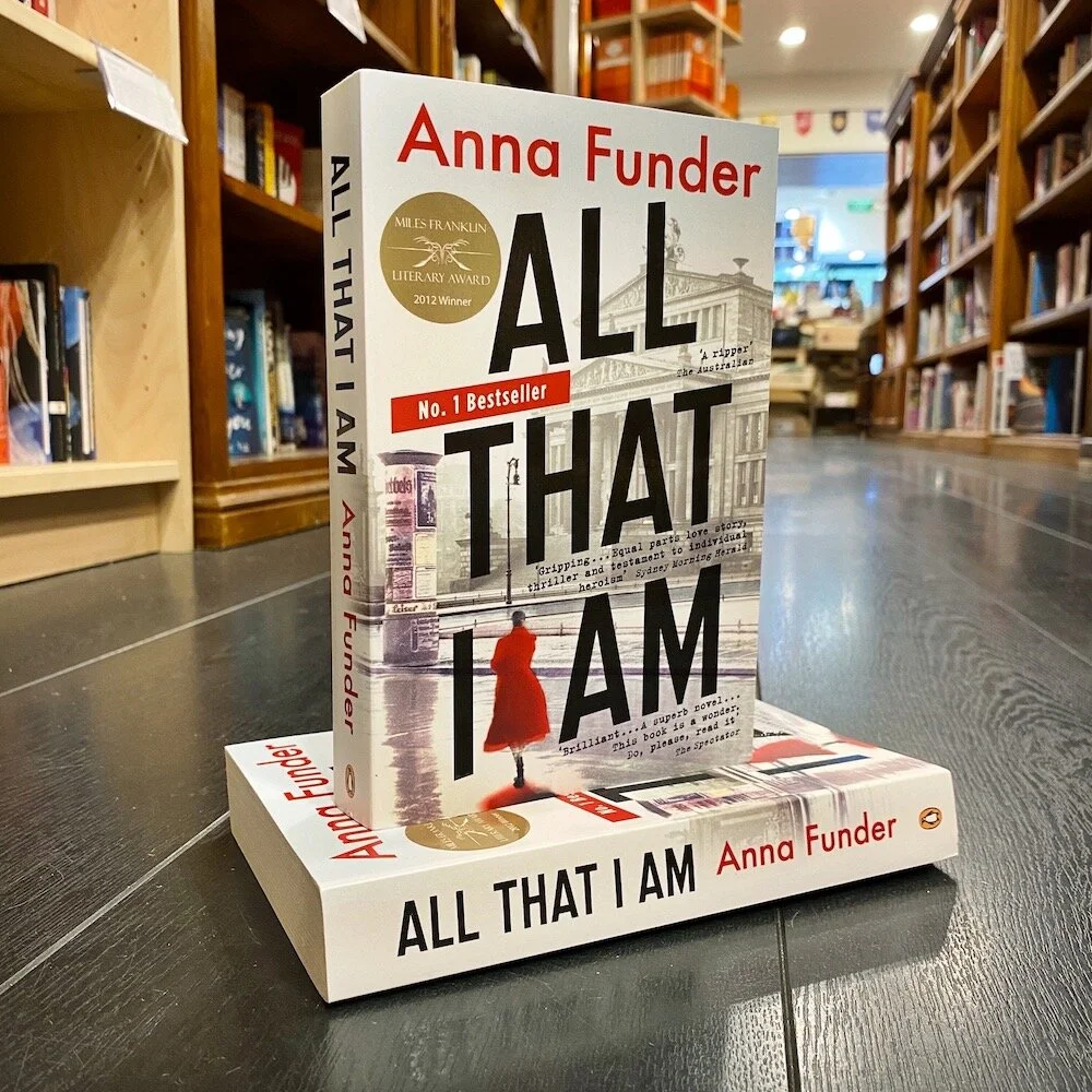 ALL THAT I AM: Anna Funder