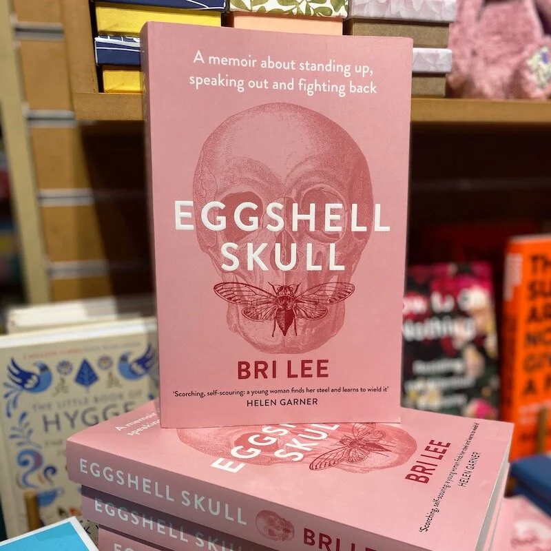EGGSHELL SKULL: Bri Lee 