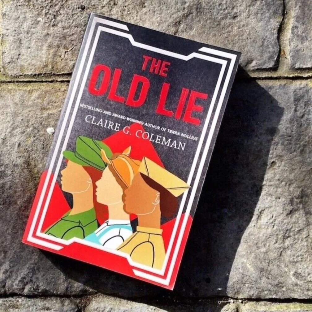 The Old Lie by Claire G Coleman