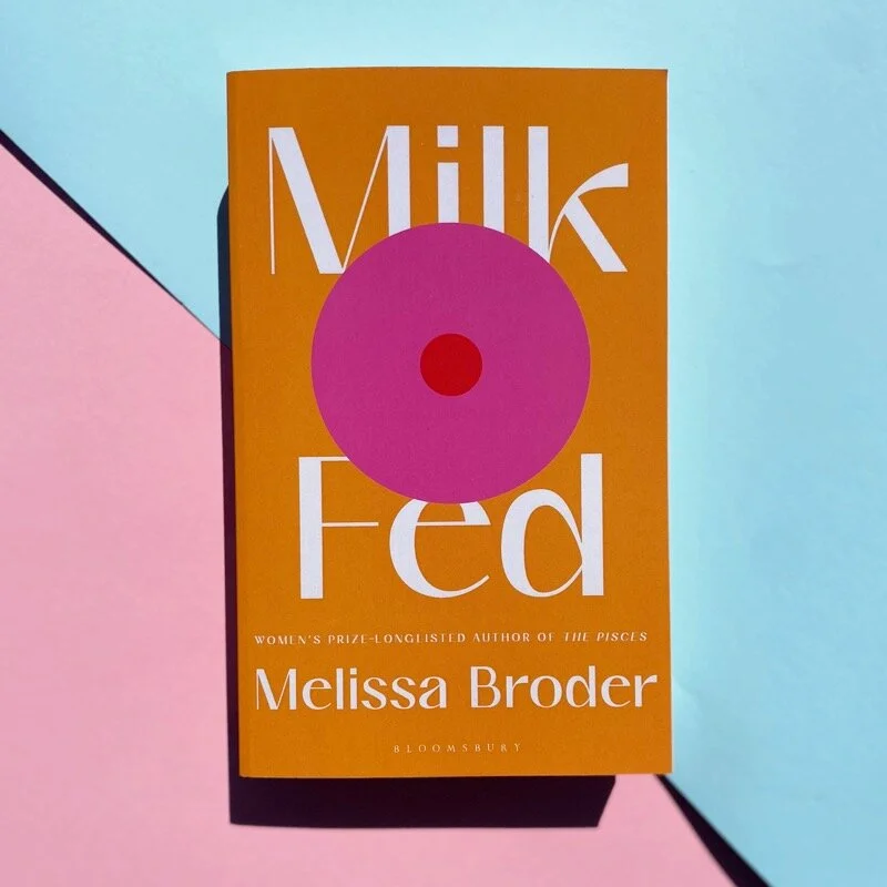 MILK FED: Melissa Broder