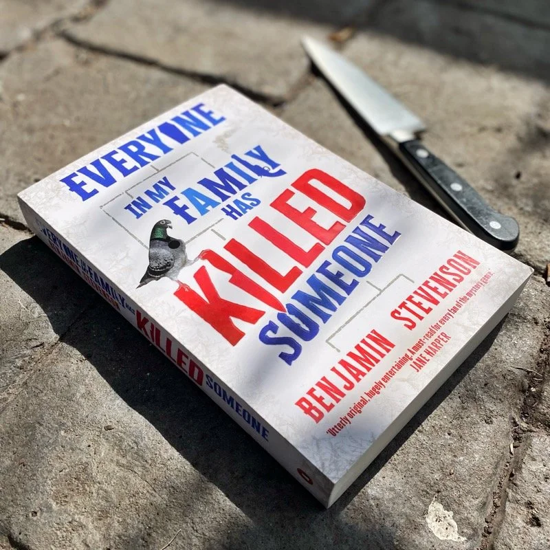EVERYONE IN MY FAMILY HAS KILLED SOMEONE: Benjamin Stevenson