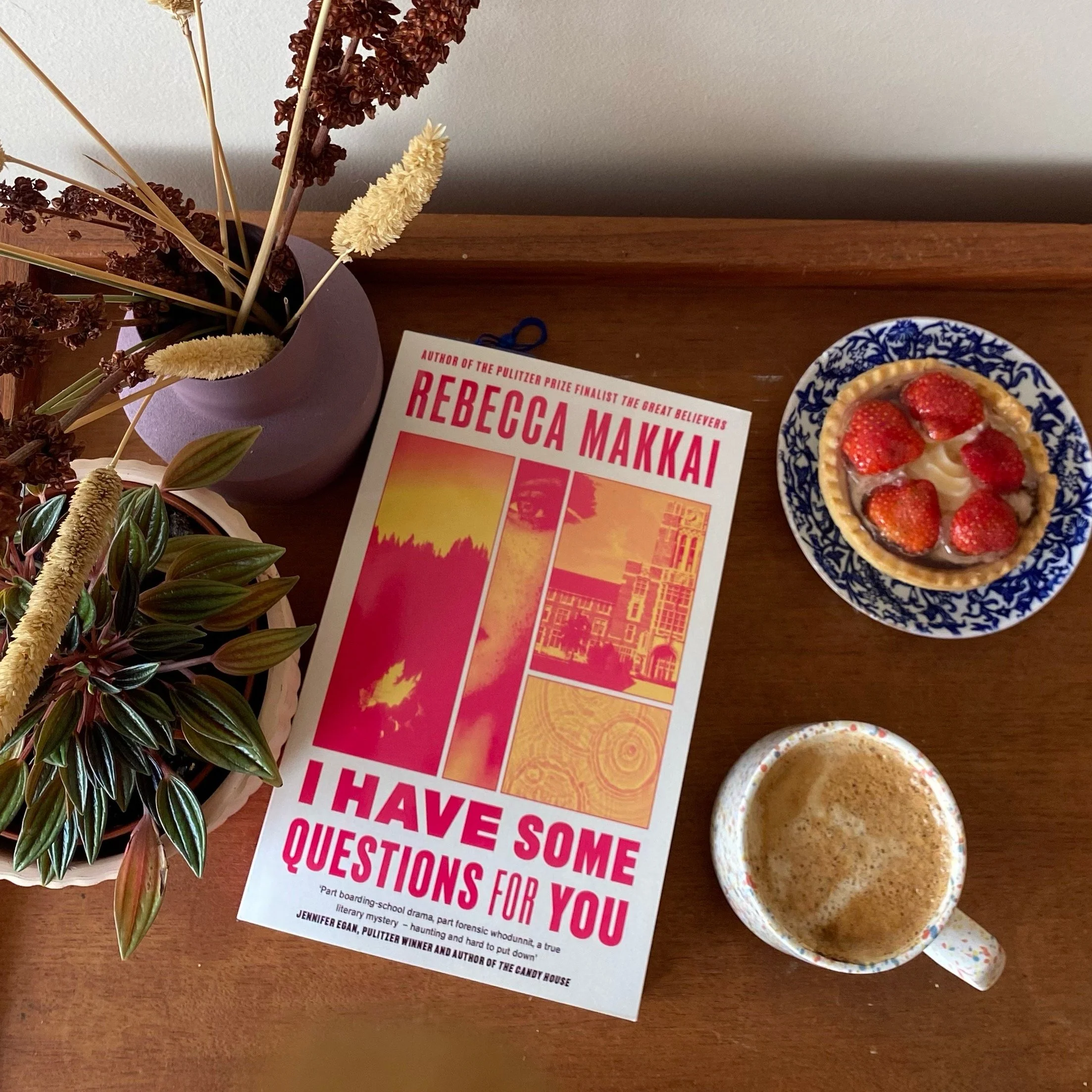 I HAVE SOME QUESTIONS FOR YOU: Rebecca Makkai