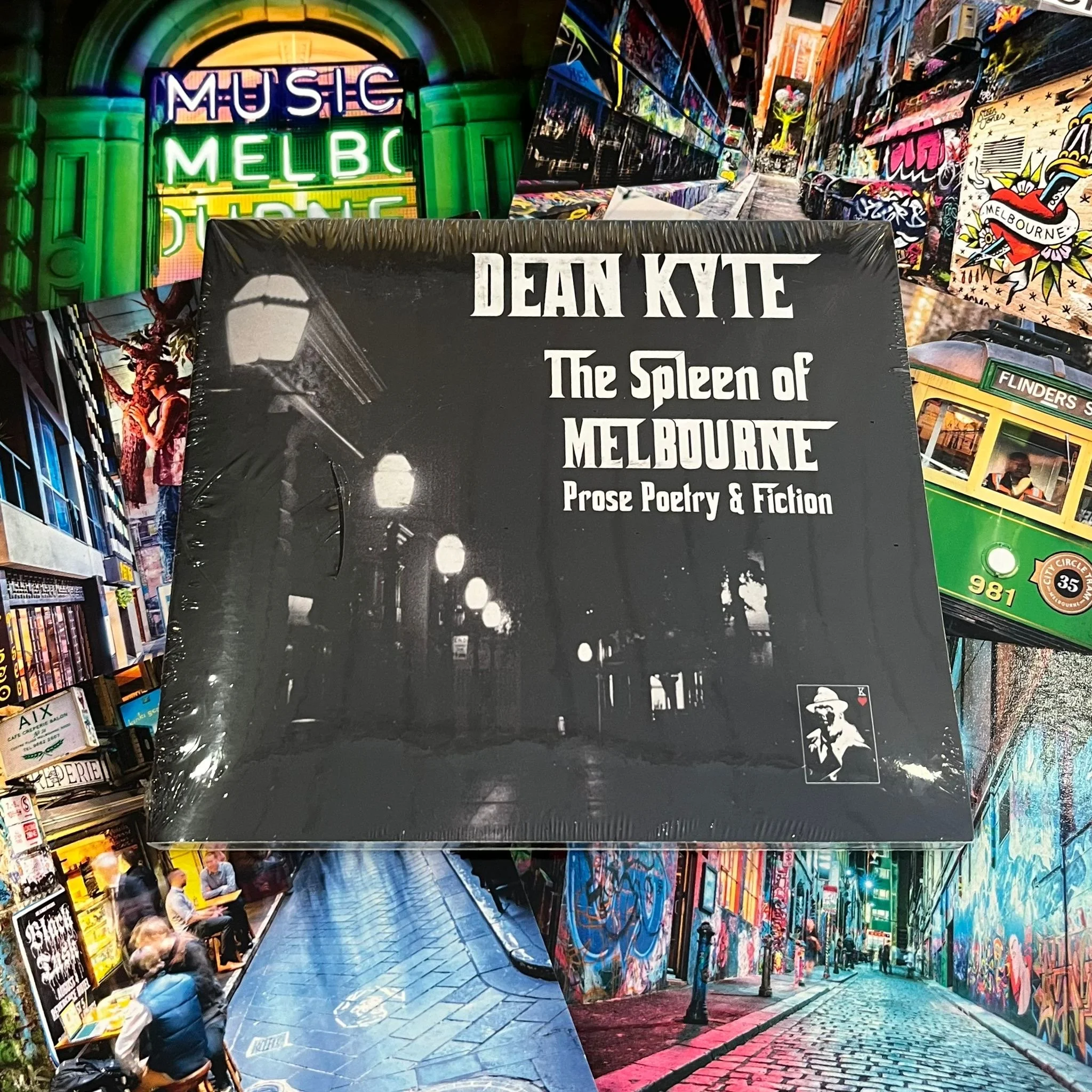 THE SPLEEN OF MELBOURNE: Dean Kyte