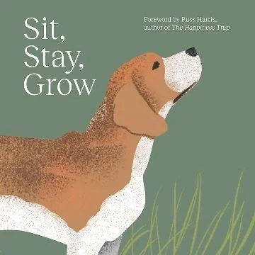 BOOK LAUNCH: Sit, Stay, Grow