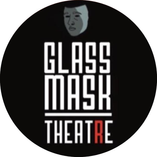 Glass Mask Theatre