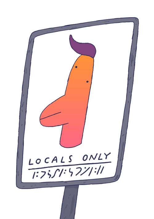 ‘Locals only’ sidewalk sign