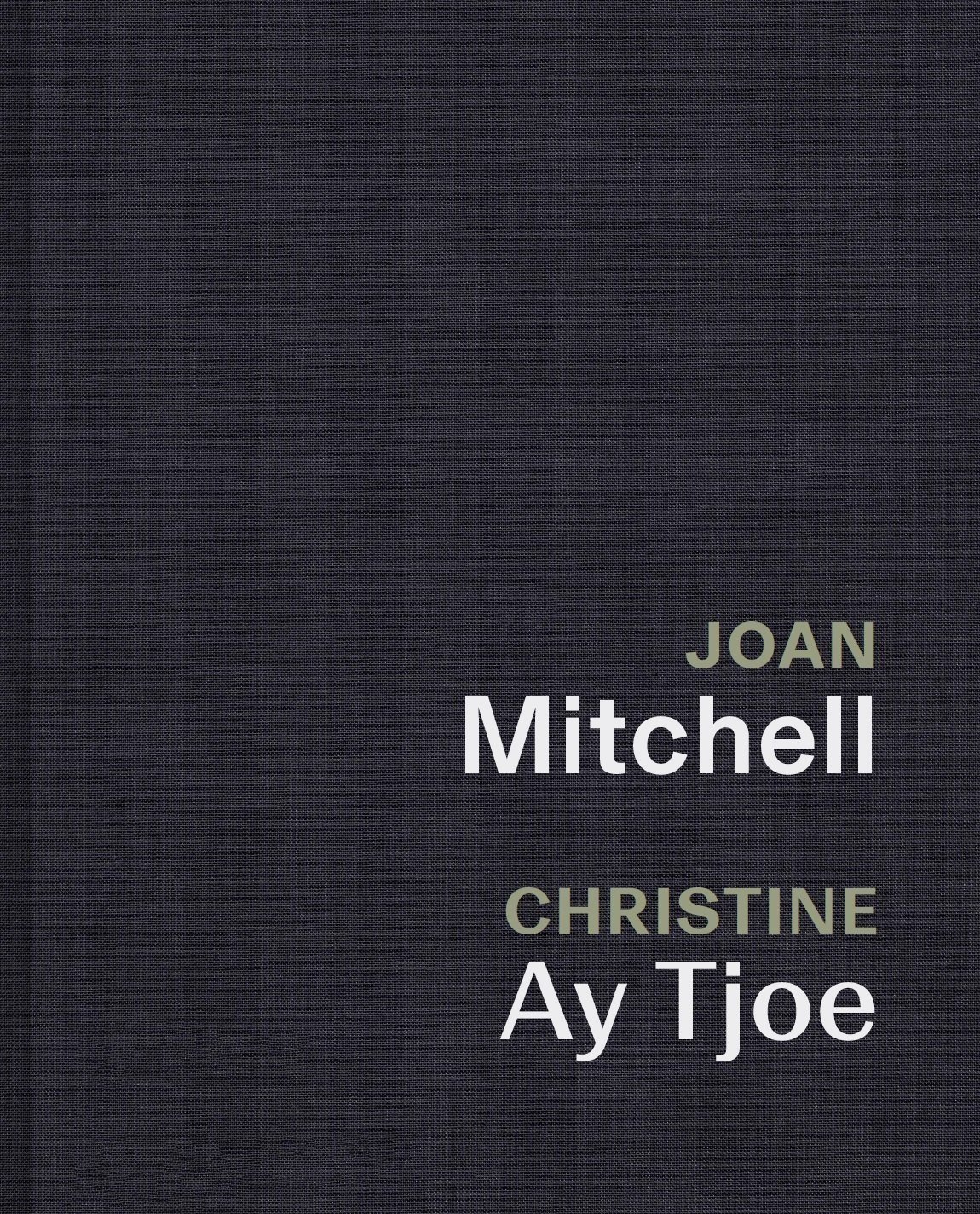 Joan Mitchell vis-à-vis Christine Ay Tjoe