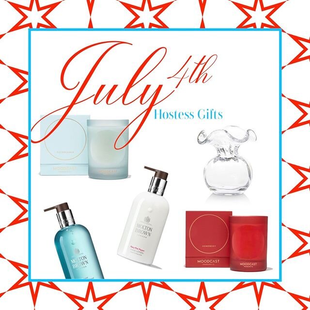 Staying at a friend&rsquo;s home in the mountains, beach, or lake this July 4th holiday? We have some star-studded hostess gift ideas:⠀
&bull; Moodcast Fragrance Co. candle ⠀
&bull; Molton Brown Soap⠀
&bull; Molton Brown Lotion ⠀
&bull; Vietri Vase ⠀