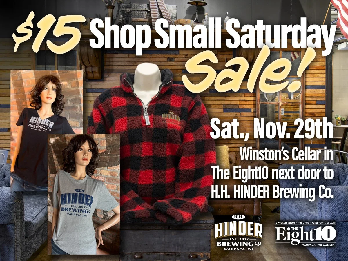 H.H. HINDER's $15 Shop Small Saturday Sale at The Eight10
