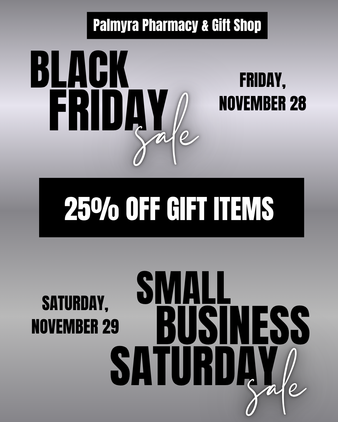 Black Friday and Small Business Saturday Sale