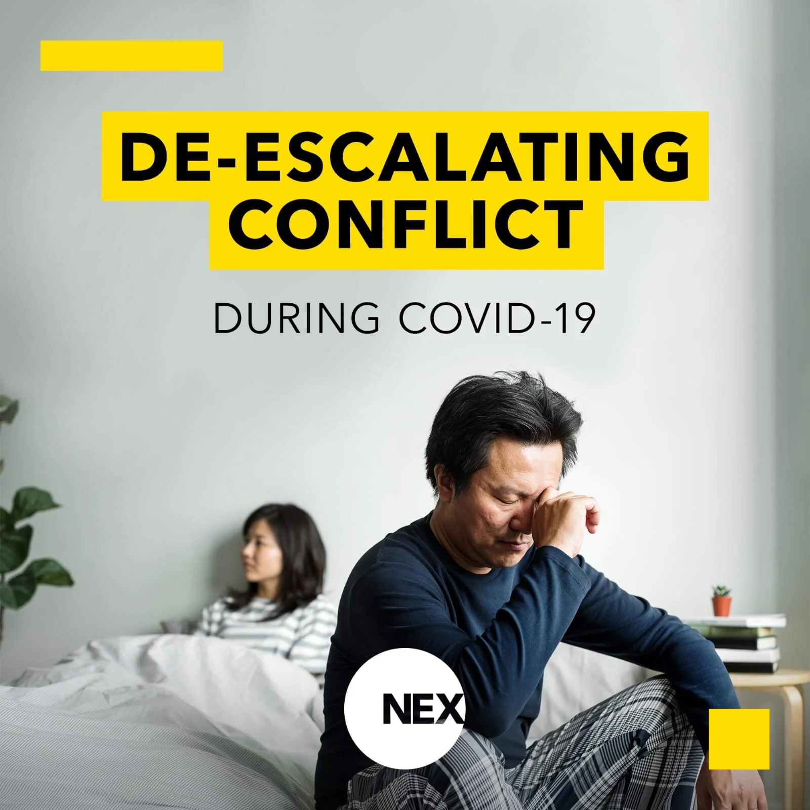 De-escalating Conflict During COVID-19