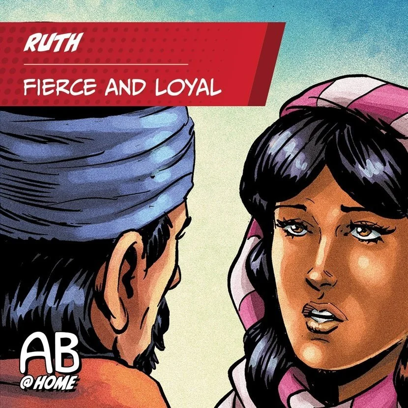 Ruth: Fierce and Loyal
