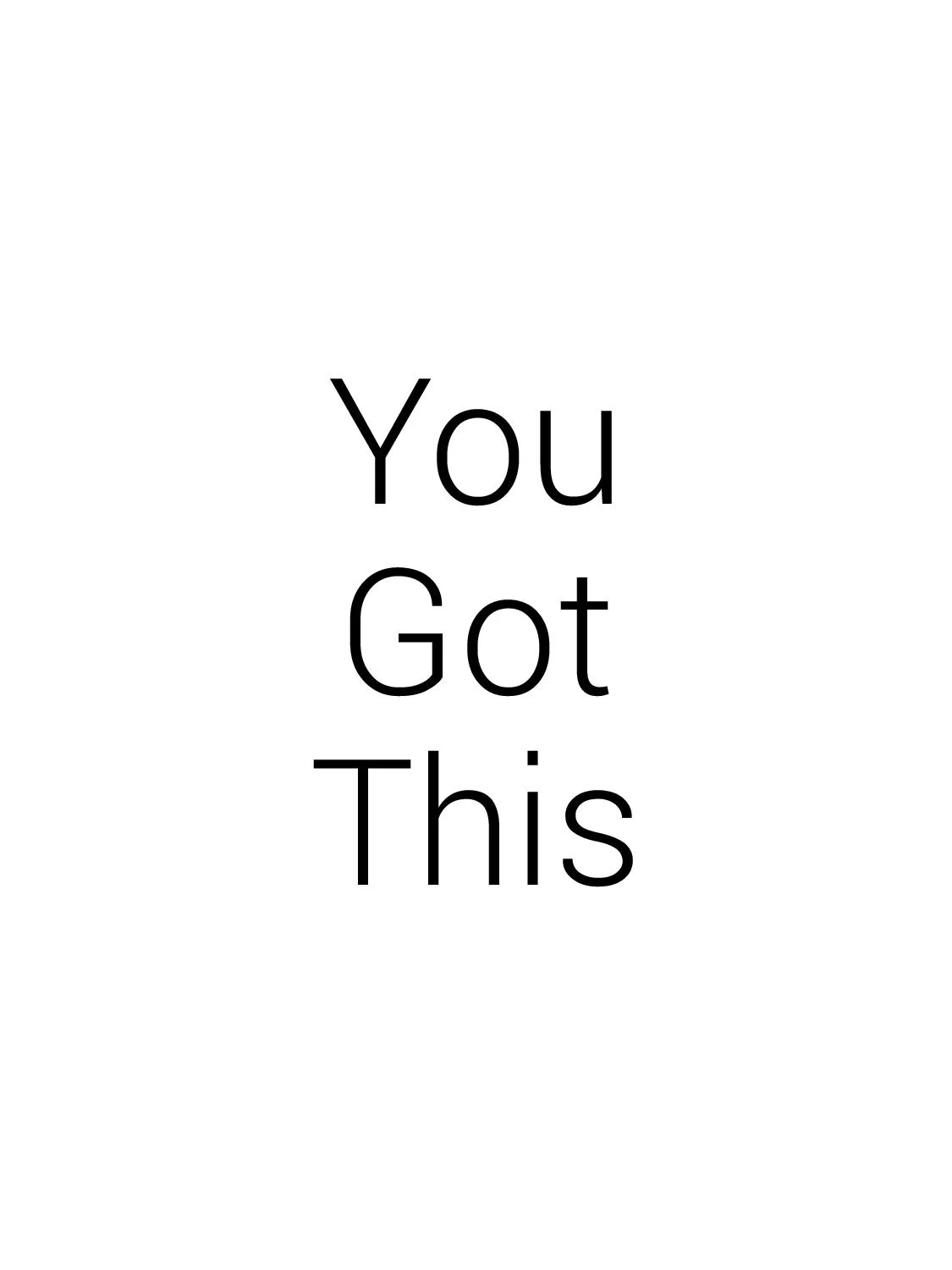 You Got This.jpg