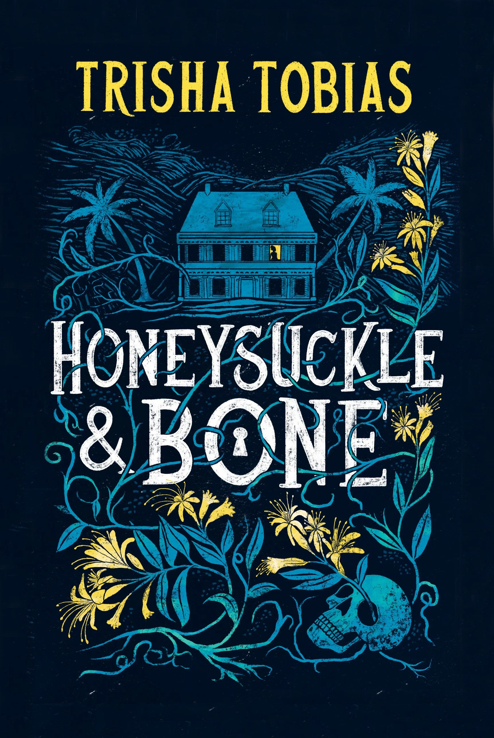 Honeysuckle & Bone - Trisha Tobias