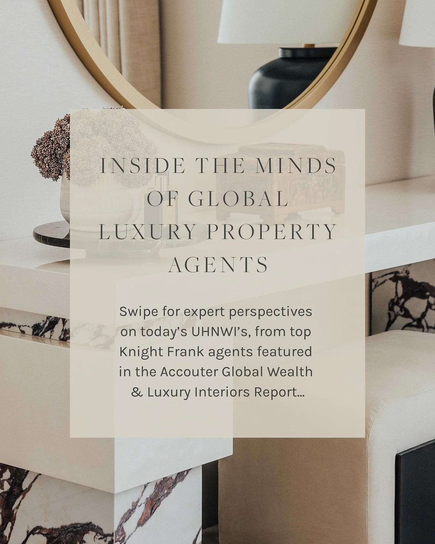 What makes a luxury property irresistible to UHNWIs in today&rsquo;s market? 💭

Swipe for some insights from a selection of Knight Frank&rsquo;s leading agents, who explore the current key priorities for their clients across London, New York and Dub